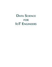 book Data Science for IoT Engineers: A Systems Analytics Approach