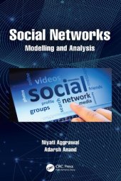 book Social Networks: Modeling and Analysis