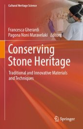 book Conserving Stone Heritage: Traditional and Innovative Materials and Techniques