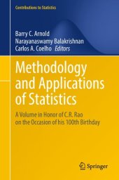 book Methodology and Applications of Statistics: A Volume in Honor of C.R. Rao on the Occasion of his 100th Birthday (Contributions to Statistics)