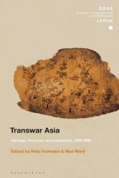 book Transwar Asia: Ideology, Practices, and Institutions, 1920-1960