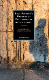 book Paul Ricoeur’s Renewal of Philosophical Anthropology: Vulnerability, Capability, Justice