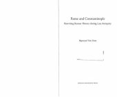 book Rome and Constantinople : rewriting Roman history during late antiquity