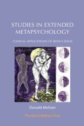 book Studies in Extended Metapsychology: Clinical Applications of Bion's Ideas