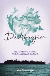 book Dadibaajim: Returning Home through Narrative