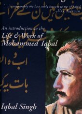 book The Ardent Pilgrim: An Introduction to the Life and Work of Mohammed Iqbal