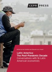 book Latin America: The Post-Pandemic Decade. Conversations with 16 Latin American Economists