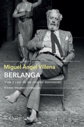 book Berlanga. Vida y cine de un creador irreverente