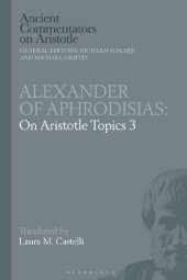 book Alexander of Aphrodisias: On Aristotle Topics 3