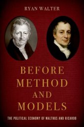 book Before Method and Models: The Political Economy of Malthus and Ricardo