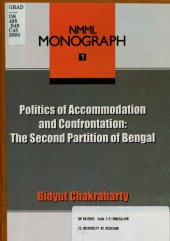 book Politics of accommodation and confrontation : the second partition of Bengal