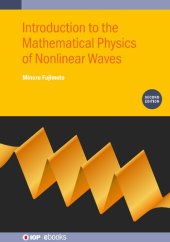 book Introduction to the Mathematical Physics of Nonlinear Waves