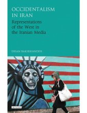 book Occidentalism in Iran: Representations of the West in the Iranian Media (International Library of Iranian Studies)