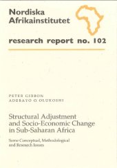 book Structural Adjustment and Socio-Economic Change in Sub-Saharan Africa: Some Conceptual, Methodological and Research Issues