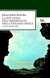 book La dottrina dell'immortalità della teologia orfica