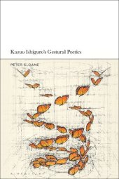 book Kazuo Ishiguro’s Gestural Poetics