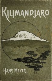 book Der Kilimandjaro : Reisen und Studien