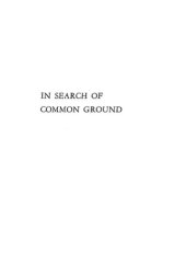 book In Search of Common Ground: Conversations with Erik H. Erikson and Huey P. Newton