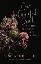 book Our Grateful Dead: Stories of Those Left Behind