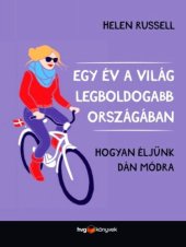 book Egy év a világ legboldogabb országában