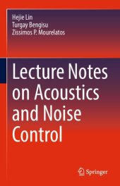 book Lecture Notes on Acoustics and Noise Control