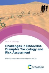 book Challenges in Endocrine Disruptor Toxicology and Risk Assessment