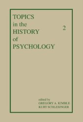 book Topics in the History of Psychology: Volume II