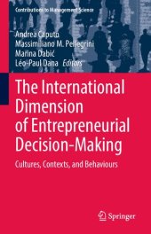 book The International Dimension of Entrepreneurial Decision-Making: Cultures, Contexts, and Behaviours