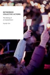 book Networked Collective Actions: The Making of an Impeachment