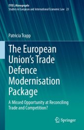 book The European Union’s Trade Defence Modernisation Package: A Missed Opportunity at Reconciling Trade and Competition?