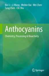 book Anthocyanins: Chemistry, Processing & Bioactivity