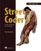 book Street Coder: The rules to break and how to break them