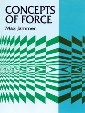 book Concepts of Force (Dover Books on Physics)