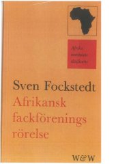 book Afrikansk fackförenings rörelse