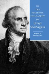 book The Political Philosophy of George Washington