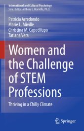 book Women and the Challenge of STEM Professions: Thriving in a Chilly Climate