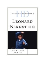 book Historical Dictionary of Leonard Bernstein (Historical Dictionaries of Literature and the Arts)