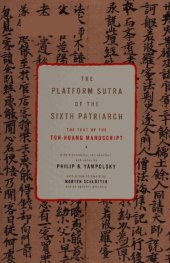 book The Platform sutra of the Sixth Patriarch: The text of the Tun-huang manuscript