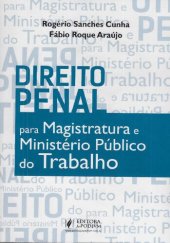 book Direito Penal Para Magistratura e Ministério Público do Trabalho