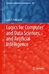 book Logics for Computer and Data Sciences, and Artificial Intelligence