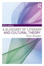 book A Glossary of Literary and Cultural Theory