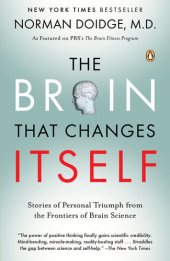 book The Brain That Changes Itself: Stories of Personal Triumph From the Frontiers of Brain Science