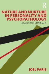 book Nature and Nurture in Personality and Psychopathology: A Guide for Clinicians