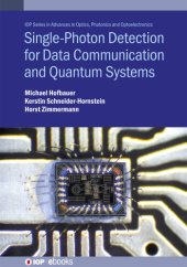 book Single Photon Detection for Data Communication and Quantum Systems