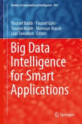 book Big Data Intelligence for Smart Applications (Studies in Computational Intelligence, 994)