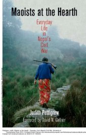 book Maoists at the hearth : everyday life in Nepal's civil war