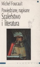 book Szaleństwo i literatura. Powiedziane, napisane