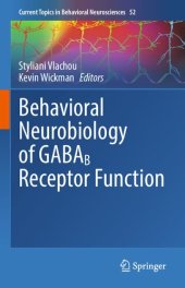 book Behavioral Neurobiology of GABAB Receptor Function