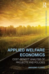 book Applied Welfare Economics: Cost-Benefit Analysis of Projects and Policies