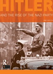 book Hitler And The Rise Of The Nazi Party